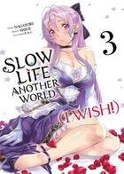 Couverture du livre « Slow life in another world (I wish!) Tome 3 » de Nagayori et Shige et Ouka aux éditions Meian