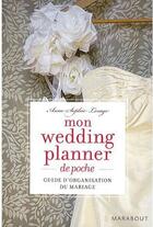 Couverture du livre « Mon wedding-planner de poche » de Lesage-A.S aux éditions Marabout