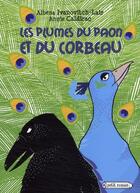 Couverture du livre « Les plumes du paon et du corbeau » de Caldirac+Ivanovitch- aux éditions Rageot