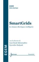Couverture du livre « SmartGrids » de Sabonnadiere Jean-Cl aux éditions Hermes Science Publications
