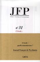 Couverture du livre « Jfp 31 - l'ecole » de  aux éditions Eres