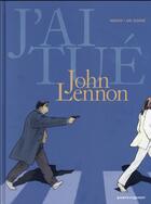 Couverture du livre « John Lennon » de Rodolphe et Gael Sejourne aux éditions Vents D'ouest