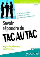 Couverture du livre « Savoir répondre du tac au tac (2e édition) » de Cyril Gely aux éditions Studyrama