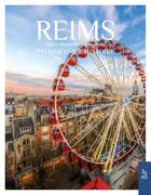 Couverture du livre « Reims ; histoire & patrimoine » de Vincent Zenon Rigaud aux éditions Editions Sutton