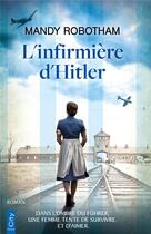 Couverture du livre « L'infirmière d'Hitler » de Mandy Robotham aux éditions City