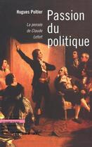 Couverture du livre « Passion du politique » de Hugues Poltier aux éditions Labor Et Fides