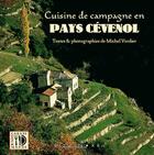 Couverture du livre « Cuisine de campagne en pays cevenol » de Michel Verdier aux éditions Equinoxe
