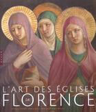 Couverture du livre « L'Art Des Eglises De Florence » de Antonio Paolucci aux éditions Hazan