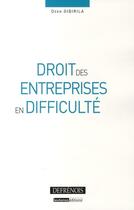 Couverture du livre « Droit des entreprises en difficulté » de Deen Gibirila aux éditions Defrenois