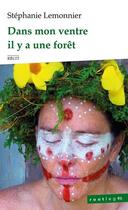 Couverture du livre « Dans mon ventre il y a une forêt » de Stephanie Lemonnier aux éditions Maelstrom