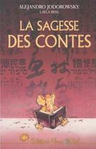 Couverture du livre « La sagesse des contes » de Jodorowsky/Bess aux éditions Vivez Soleil
