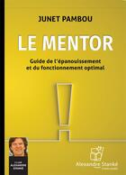 Couverture du livre « Le mentor » de Junet Pambou aux éditions Stanke Alexandre