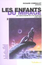 Couverture du livre « Les Enfants Du Mirage T.2 » de Richard Comballot aux éditions Naturellement