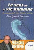 Couverture du livre « Le sens de la vie humaine ; enseignements d'un maître spirituel » de Giorgio Di Simone aux éditions Jmg