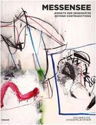 Couverture du livre « Messensee beyond contradictions » de Caroline Messensee aux éditions Hirmer