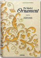 Couverture du livre « The world of ornament » de David Batterham aux éditions Taschen