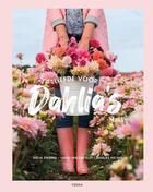 Couverture du livre « The joy of dahlias » de Staring Katja aux éditions Lannoo