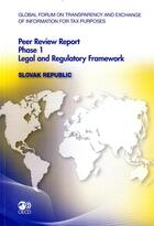 Couverture du livre « Peer review report phase 1 ; legal and regulatory framework : Slovak Republic » de  aux éditions Ocde