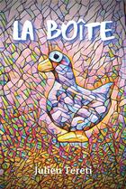 Couverture du livre « La boîte » de Julien Tereti aux éditions Atramenta