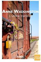 Couverture du livre « L'ultime trahison » de Anne Waddington aux éditions Cairn
