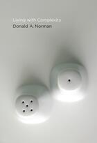Couverture du livre « LIVING WITH COMPLEXITY » de Donald A. Norman aux éditions Mit Press