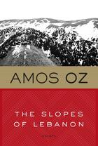 Couverture du livre « The Slopes of Lebanon » de Amos Oz aux éditions Houghton Mifflin Harcourt