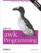 Couverture du livre « Effective Awk programming (2e édition) » de Anthony Robbins aux éditions O Reilly