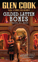 Couverture du livre « Gilded Latten Bones » de Glen Cook aux éditions Penguin Group Us