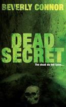 Couverture du livre « Dead Secret » de Connor Beverly aux éditions Little Brown Book Group Digital