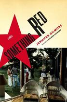 Couverture du livre « Something Red » de Gilmore Jennifer aux éditions Scribner