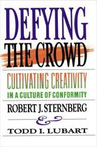 Couverture du livre « Defying the Crowd » de Lubart Todd I aux éditions Free Press