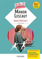 Couverture du livre « Manon Lescaut » de Abbe Prevost et Veronique Bremond aux éditions Hachette Education