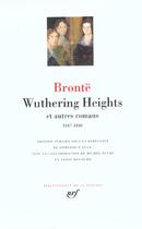 Couverture du livre « Wuthering heights et autres romans (1847-1848) » de Emily Bronte aux éditions Gallimard