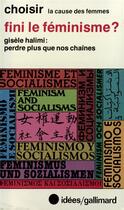 Couverture du livre « Fini le feminisme ? » de  aux éditions Gallimard