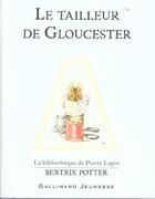 Couverture du livre « Le tailleur de gloucester » de Beatrix Potter aux éditions Gallimard-jeunesse