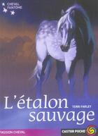 Couverture du livre « Cheval fantome t1 - l'etalon sauvage (le) » de Farley Terri aux éditions Pere Castor