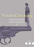Couverture du livre « C'est ainsi que cela s'est passé » de Natalia Ginzburg aux éditions Denoel