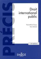 Couverture du livre « Droit international public » de Yann Kerbrat et Pierre-Marie Dupuy aux éditions Dalloz