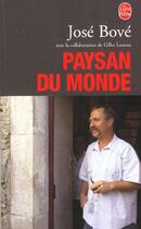 Couverture du livre « Paysan du monde » de Bove-J aux éditions Le Livre De Poche