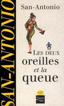 Couverture du livre « Les deux oreilles et la queue » de San-Antonio aux éditions 12-21