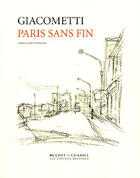 Couverture du livre « Paris sans fin » de Alberto Giacometti aux éditions Cahiers Dessines