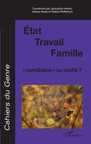 Couverture du livre « État, travail, famille ; 