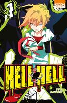 Couverture du livre « Hell hell Tome 1 » de Jun Azuma aux éditions Ki-oon