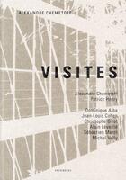 Couverture du livre « Visites ; Alexandre Chemetoff » de  aux éditions Archibooks