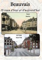 Couverture du livre « Beauvais » de Daniel Delattre aux éditions Delattre