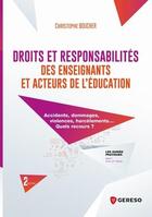Couverture du livre « Droits et responsabilités des enseignants et acteurs de l'éducation » de Christophe Boucher aux éditions Gereso