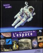 Couverture du livre « La conquête de l'espace » de Emmanuel Cerisier et Alain Doressoundiram aux éditions Belin Education