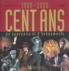 Couverture du livre « Coffret cent ans de souvenirs et d'evenements 1900-2000 » de  aux éditions Selection Du Reader's Digest