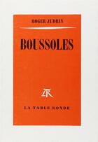 Couverture du livre « Boussoles » de Roger Judrin aux éditions Table Ronde