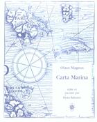 Couverture du livre « Carta marina » de Olaus Magnus aux éditions Corti